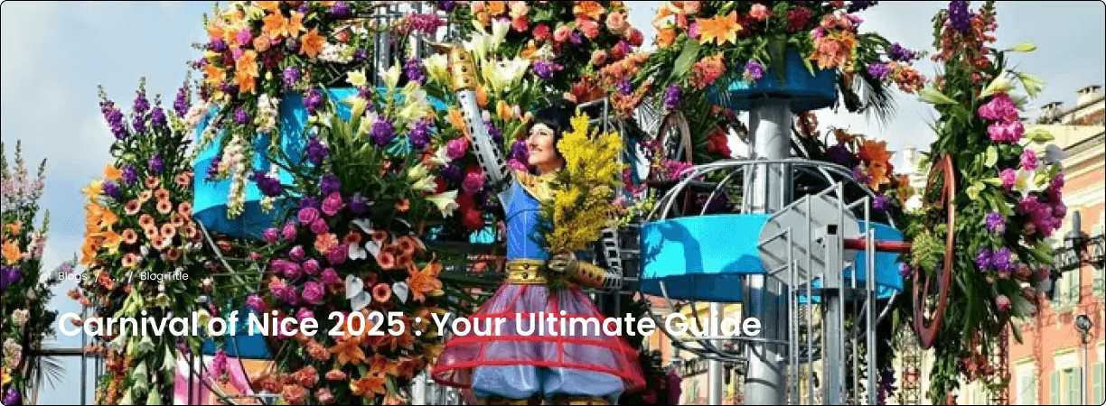 Carnival of Nice 2025 : Your Ultimate Guide